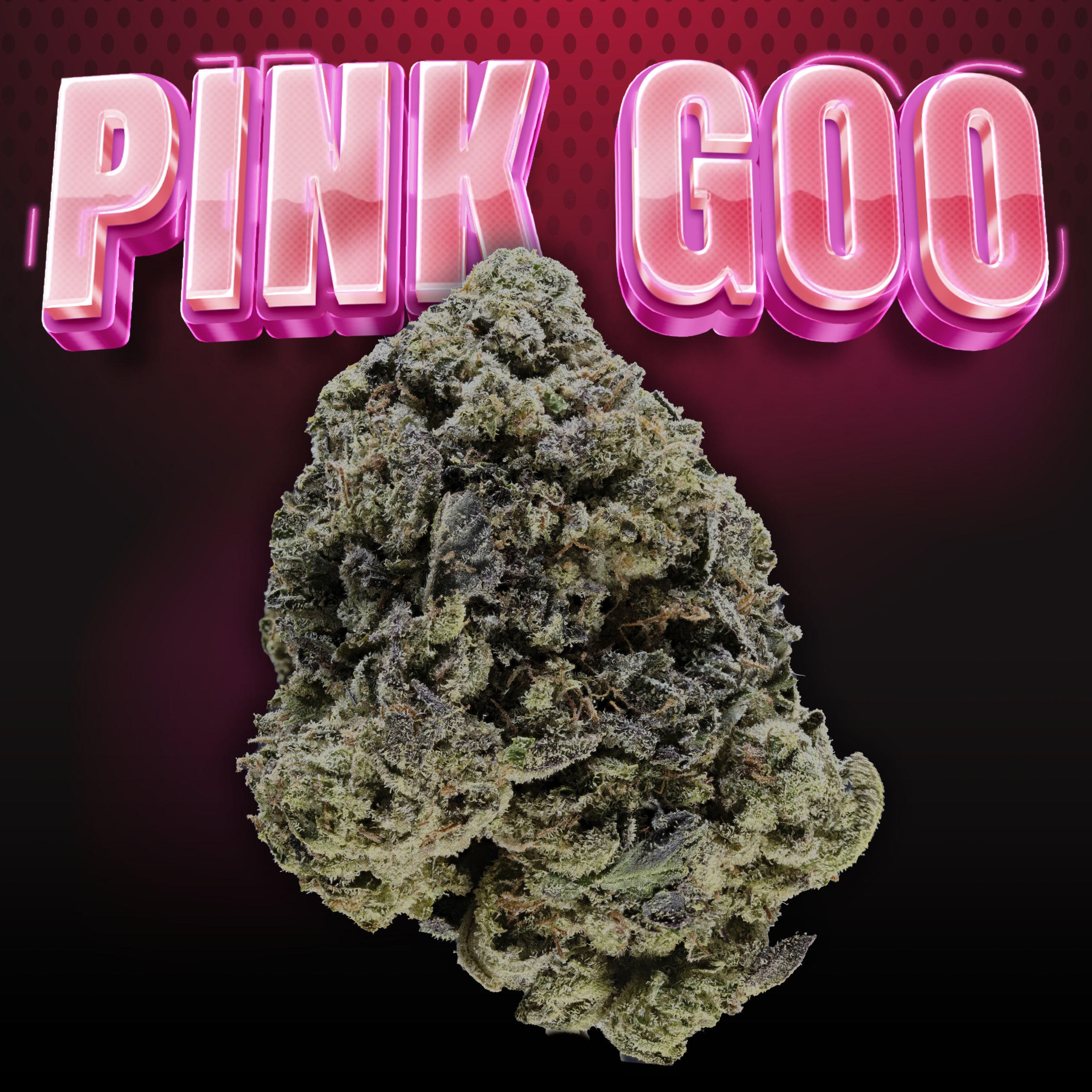 Pink Goo B Bud